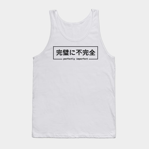 Perfectly Imperfect | Japanese Tank Top by Neon Bang Bang